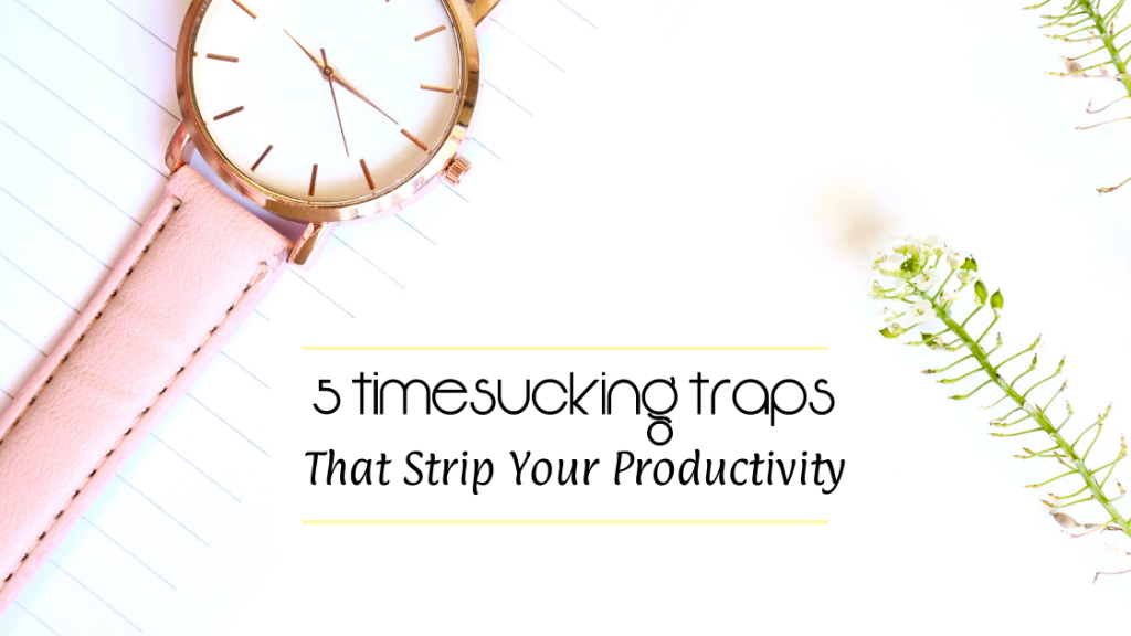 time-sucking trap