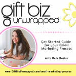 Get started guide for your email marketing process with Kate Doster